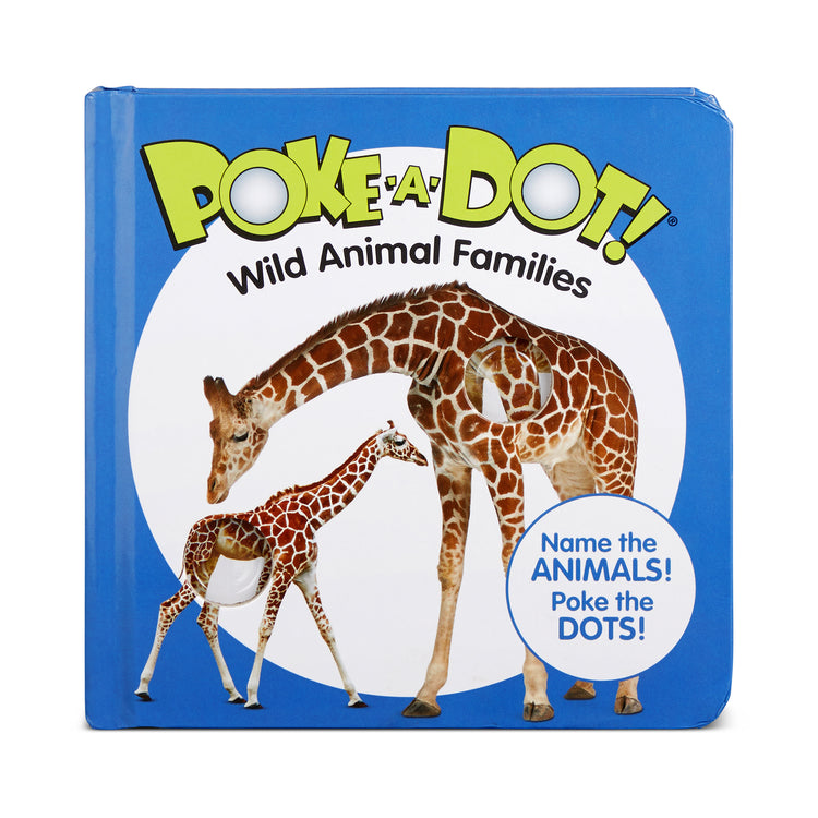 The front of the box for The Melissa & Doug Children’s Book – Poke-a-Dot: Wild Animal Families (Board Book with Buttons to Pop)